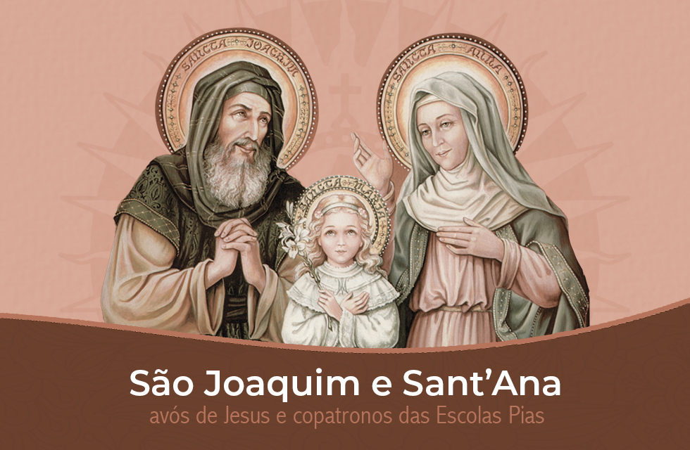 São Joaquim e Sant’Ana, avós de Jesus e copatronos das Escolas Pias